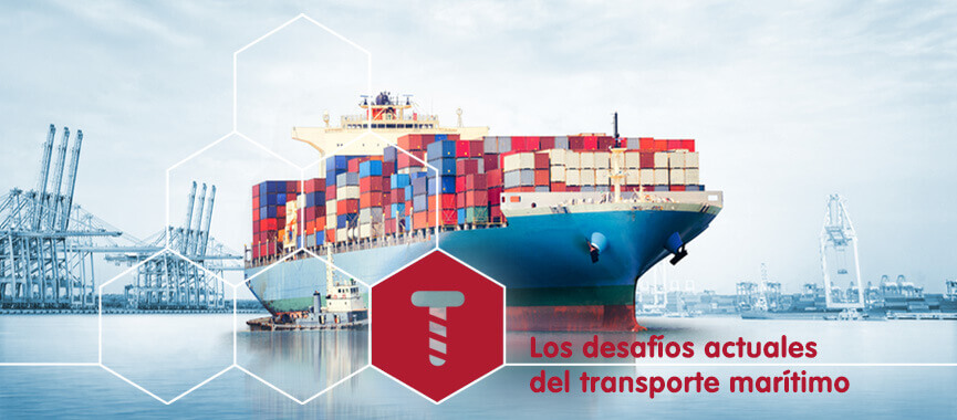Desafíos actuales del transporte marítimo - TMT