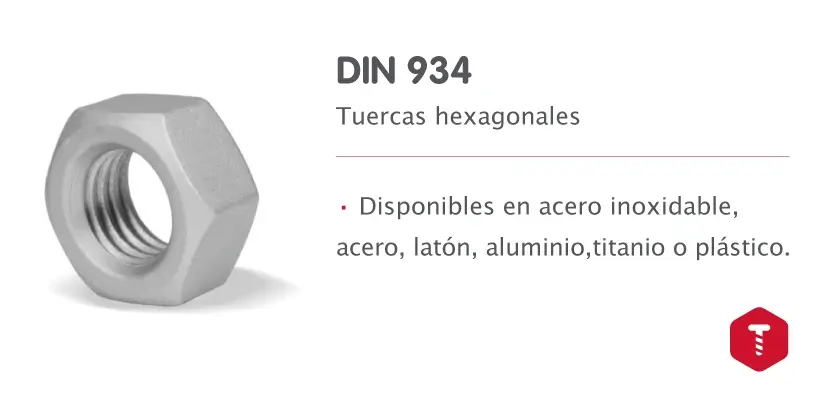 DIN 934 - Tuercas hexagonales